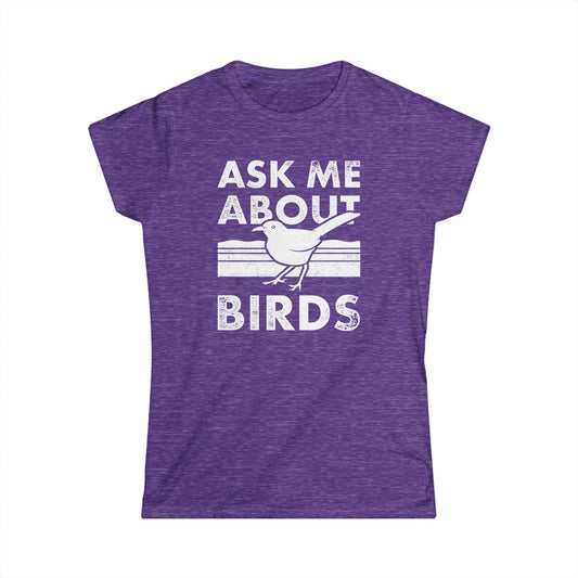 Ask Me About Birds | Women's