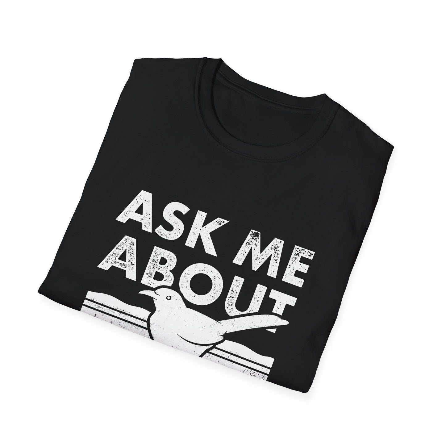 Ask Me About Birds