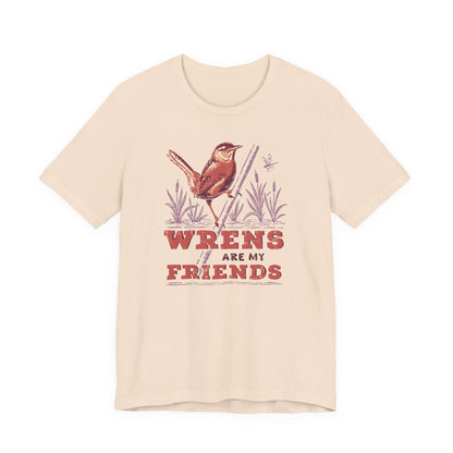 Wrens Are My Friends